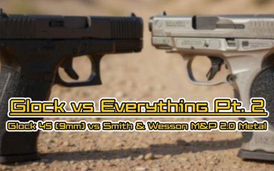 Glock vs Everything Pt. 2: Glock 45 (9mm) vs Smith & Wesson M&P 2.0 Metal