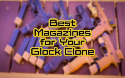 Best Magazines for Your Glock Clone